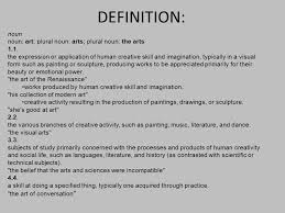 What Is Art Why Do We Do Art What Is Art Definition Ppt Download