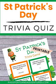 It notably remembers st patrick, one in all ireland's . St Patrick S Day Trivia Game