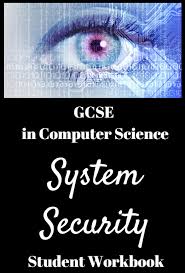 Ocr System Security Workbook Nicholawilkin Computer Science Computer Science Lessons Gcse Computer Science