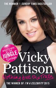 Nothing But the Truth: My Story by Vicky Pattison