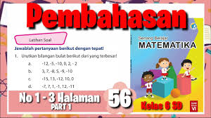 Latihan Soal Halaman 56 Kunci Jawaban Buku Senang Belajar Matematika Kelas 6 Part 1 Youtube
