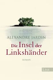 11 видео 29 просмотров обновлен 18 мар. Die Insel Der Linkshander By Alexandre Jardin