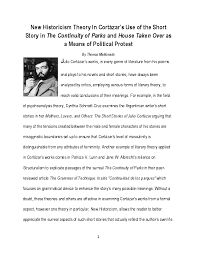 The introductory paragraph for the short story critique has 3 Pdf New Historicism Theory In Cortazar S Use Of The Short Story In The Continuity Of Parks And House Taken Over As A Means Of Political Protest Thomas Maldonado Academia Edu
