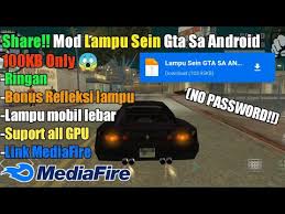Lampu sen mod ( turn indicators mod ) download file : Share Mod Lampu Sein Gta Sa Android 100kb Only No Password Youtube