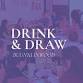 DECEMBER Drink & Draw at Buunni Inwood event image