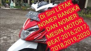 Mesin bensin tanpa pendingin air ini punya efisiensi 55 km per liter (metode pengujian ecr r40). 19 Nomor Rangka Motor Beat 2017 Untuk Style Kamu