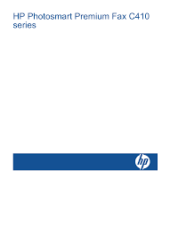 Hp Photosmart Premium Fax C410 User Manual 264 Pages