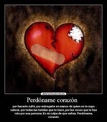 Perdoname Mi Amor Por Hacerte Sufrir Imagui