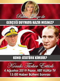 Diye merak ediyorsanız doğru sayfadasınız. Turker Erturk Ø¹Ù„Ù‰ ØªÙˆÙŠØªØ± Yarin 4 Agustos 2019 Pazar Gunu 1300 Haberlerinden Sonra Krt De Olacagim Ataturk U Anlatacagim