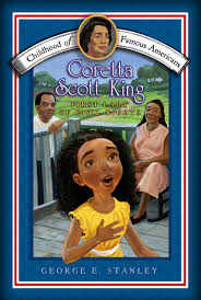 Discover the award winning kids book from the coretta scott king award. Coretta Scott King Book By George E Stanley Meryl Henderson Official Publisher Page Simon Schuster