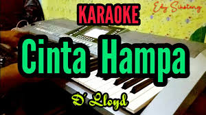 Temukan lagu terbaru favoritmu hanya di lagu 123 stafaband planetlagu. Karaoke Cinta Hampa D Lloyd Versi Orgen Tunggal Youtube