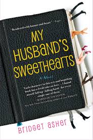 Serial ini menjadi kali pertama reza dan prilly bekerjasama. My Husband S Sweethearts A Novel Asher Bridget 9780385341905 Amazon Com Books