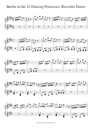 Print And Download Barbie In The 12 Dancing Princesses Recorder Dance Made By Leaharec 12 Dancing Princesses Barbie 12 Dancing Princesses Princess Music