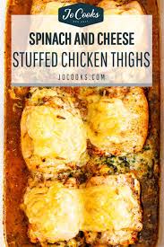 Check spelling or type a new query. Spinach And Swiss Cheese Stuffed Chicken Thighs Jo Cooks