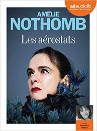 Découvrir les livres dans des langues étrangères. Les Aerostats Livre Audio 1 Cd Mp3 Nothomb Amelie Gillard Francoise Amazon De Bucher