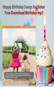 Happy Birthday Song For Sister For Android Apk Download