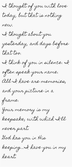 I Thought Of You With Love Today But That Is Nothing New I Thought About You Yesterday And Days Before That Too I Think O Grief Quotes Quotes Funeral Poems