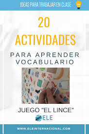 Aquí os dejamos las fichas con los juegos tradicionales educativos para imprimir y recortar para que podemos encontrarlo con varios nombres, ellos ellos ojo de lince o lupa. 20 Actividades Con El Juego El Lince Para Cualquier Clase De Ele Eleinternacional