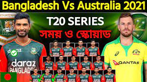We have the most comprehensive coverage for cricket in terms of fixtures and statistics. Bangladesh Vs Australia T20 Series 2021 Schedule Bangladesh Team Squad Ban Vs Aus T20 Series Youtube