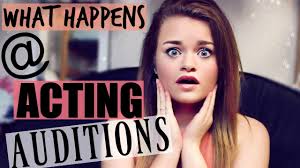 What Happens At Acting Auditions Youtube