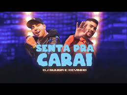 Todos os dias nós adicionamos os melhores filmes para adultos. Senta Pra Carai Dj Guuga Mc Kevinho Baixar Download Musicas Mp3 Baixar Musicas Mp3 Gratis
