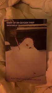 I work at a bookstore and for the last month or so diary of an oxygen thief by anonymous has been flying off of our shelves. Diaryofanoxygentheif Hashtag Videos On Tiktok