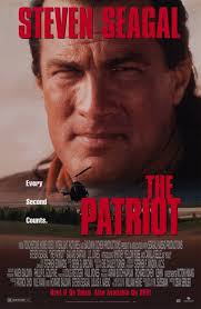 The Patriot Movie Posters From Movie Poster Shop Steven Seagal Best Movie Posters Movie Posters