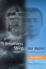 Breathless Sleep... no more by Paul Rodriguez, Patrick McKeown (Ebook)