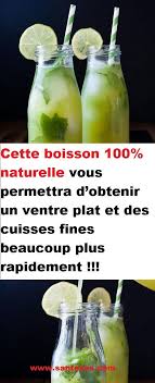 Cette Boisson 100 Naturelle Vous Permettra D Obtenir Un Ventre Plat Et Des Cuisses Fines Beaucoup Plu Food Nutrition Facts Nutrition Health Articles Nutrition