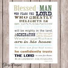 It is the role of the father to train and. Bible Verse Father S Day Scripture Art Psalm 112 Etsy Fathers Day Verses Father S Day Scripture Fathers Day Poems