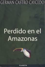Esta dramática aventura comienza en alemania y continúa en la costa norte de áfrica, en panamá, en el desierto tropica. Castro Caycedo German Caycedo German Castro Iberlibro