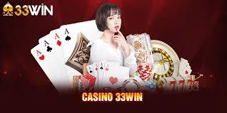 Casino 33win - Sòng Bạc Online ăn Khách Nhất Châu Á