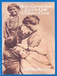 Amy carmichael (hr) britische missionarin und autorin (de); Read Amy Carmichael Online By Lois Hoadley Dick Books