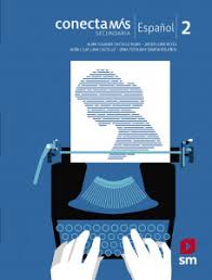 Busca tu tarea de matemáticas segundo grado: Espanol 2 Secundaria Conecta Mas Sm Segundo De Secundaria Libro De Texto Contestado Con Explicaciones Soluciones Y Respuestas