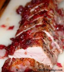 Menu Musings Of A Modern American Mom Cranberry Glazed Pork Tenderloin Christmas Food Dinner Recipes Food