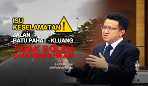 Ahli parlimen batu sapi, datuk liew vui keong meninggal dunia sebentar tadi. Isu Keselamatan Jalan Batu Pahat Kluang Liew Chin Tong