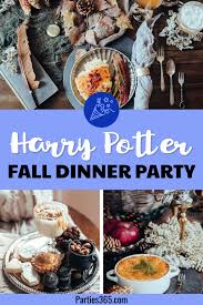 The menu i've compiled below is a balance of indulgent, fresh and flavorful seasonal recipes. Harry Potter Fall Dinner Party Ideas Decor Parties365