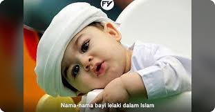 Nama atau 'ismun' dalam bahasa arab merupakan perkara paling penting dalam peradaban manusia. Senarai Nama Nama Bayi Lelaki Dalam Islam Blog Fitrihadi Dakwah Artikel Gambar Video Hiburan Malaysia