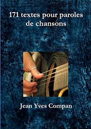 Paroles, paroles, paroles je te jure. 171 Textes Pour Paroles De Chansons Llb Arts French Edition Compan Jean Yves 9781326798017 Amazon Com Books
