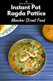 Ragda Pattice Recipe Ragda Patties Instant Pot Ragda Recipe Recipe Recipes Chaat Recipe Vegetarian Vegan Recipes