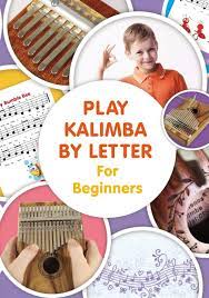 Sites that specialize in music for beginners. Play Kalimba By Letter For Beginners Kalimba Easy To Play Sheet Music Colored Version Winter Helen 9798650578987 Amazon Com Books