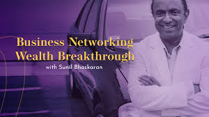 Business Networking Wealth Breakthrough