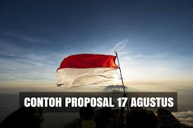 Biasanya kita menggunakan proposal sebagai bentuk permohonan buat kamu yang bingung bagaimana cara membuat proposal 17 agustus, disini aku akan berikan mengingat akan datangnya hari kemerdekaan republik indonesia yang ke 73 akan jatuh pada. Download Contoh Proposal Kegiatan 17 Agustus Word Pdf