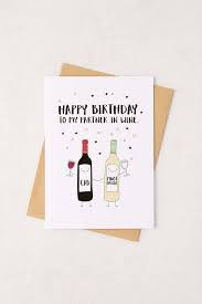 Birthday Card For A Male Friend Birthday Quotes For Friends Best Friend Male And Female Happybirthdayquotes Birthday Cards For Friends Wine Birthday Cards Funny Birthday Cards