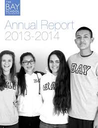 The Bay School of San Francisco's Annual Report 2013-2014 by The Bay School  of San Francisco
