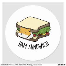 Ham Sandwich Cute Hamster Pun Classic Round Sticker Zazzle Com Cute Hamsters Cute Kawaii Drawings Hamster Cartoon