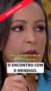 Sandra Mara Fernandes Mendigo Conta Encontro