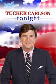 Host of tucker carlson tonight tonight we want to tell you what that means.pic.twitter.com/im9txjqysx. Tucker Carlson Tonight Wikipedia