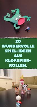 20 Wundervolle Spiel Ideen Aus Klopapierrollen Klorollen Klopapierrollen Toi Aus K Diy Kindergeschenke Spiele Selber Basteln Klopapierrollen Basteln