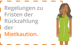 mietkaution ruckzahlung fristenregelung hausverwaltung verwaltung zahlung